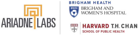 Ariadne Labs · Brigham Health · Harvard T.H. Chan School of Public Health
